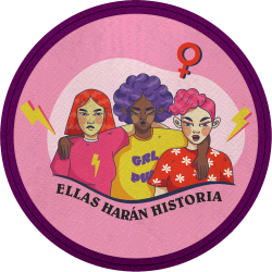 Parche redondo para el día de la mujer diseño Ellas Harán Historia