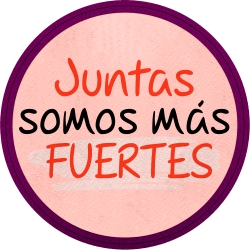 Parche redondo para el día de la mujer diseño Juntas Somos Más Fuertes