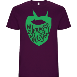 Camiseta unisex para el día de la mujer diseño Mi Cuerpo Mi Decisión