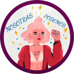 Parche redondo para el día de la mujer diseño Nosotras Podemos