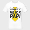 Camiseta Día del Padre: feliz para el mejor papi