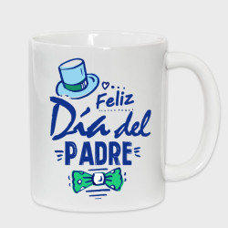 Taza Día del Padre: feliz día del padre