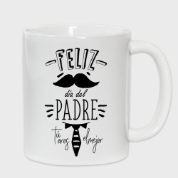 Taza Día del Padre: eres el mejor